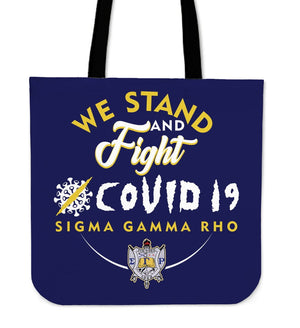 Sigma Gamma Rho We Stand and Fight COVID -19 Tote